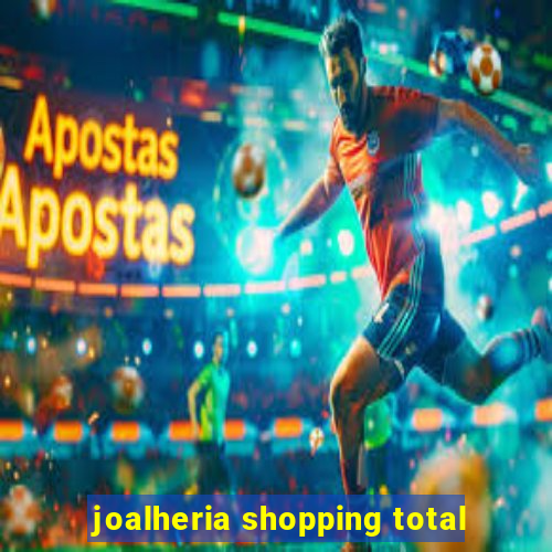 joalheria shopping total